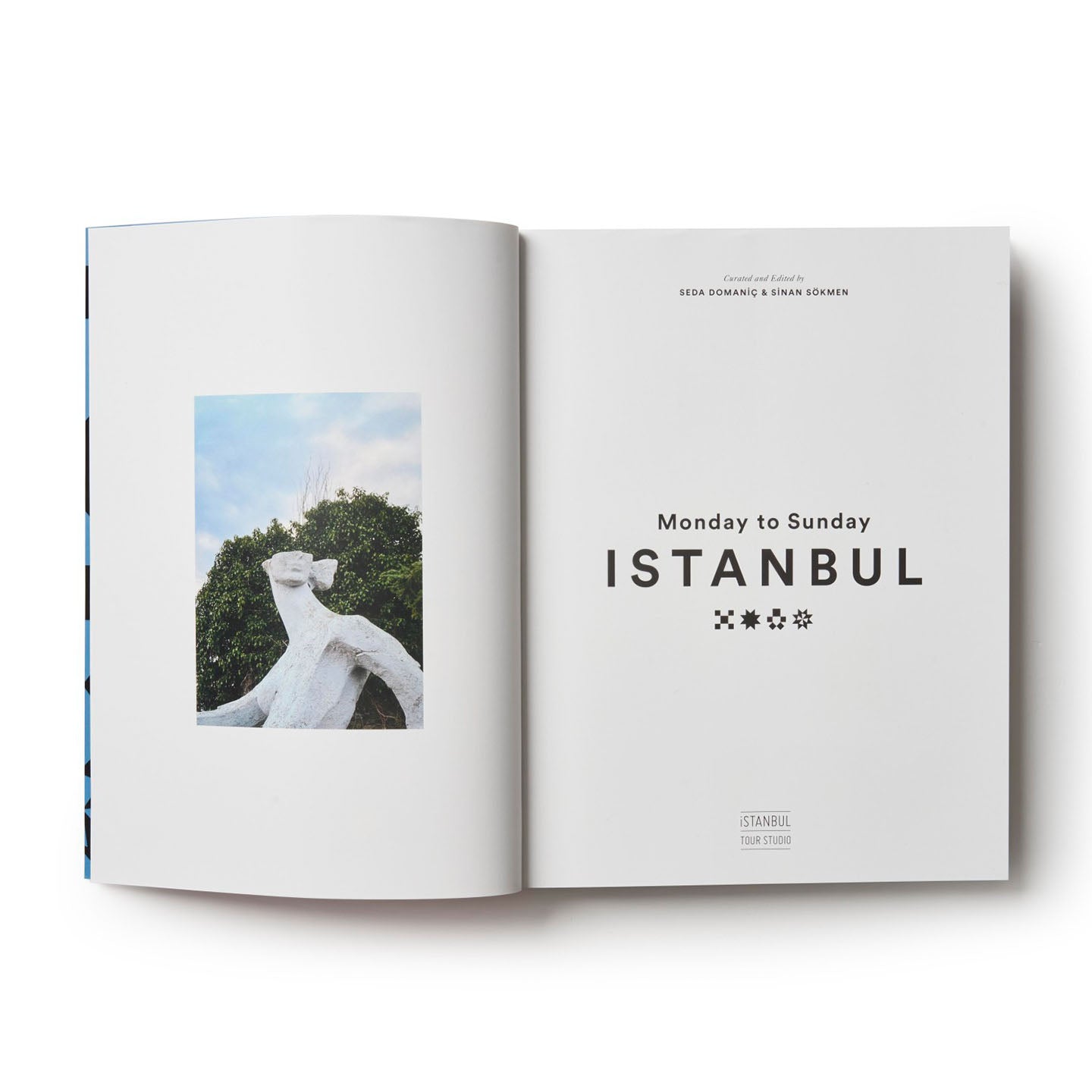 Monday to Sunday Istanbul