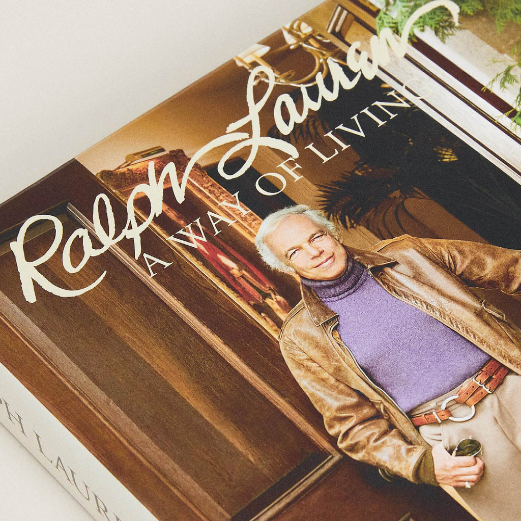 Ralph Lauren A Way of Living: Home, Design, Inspiration